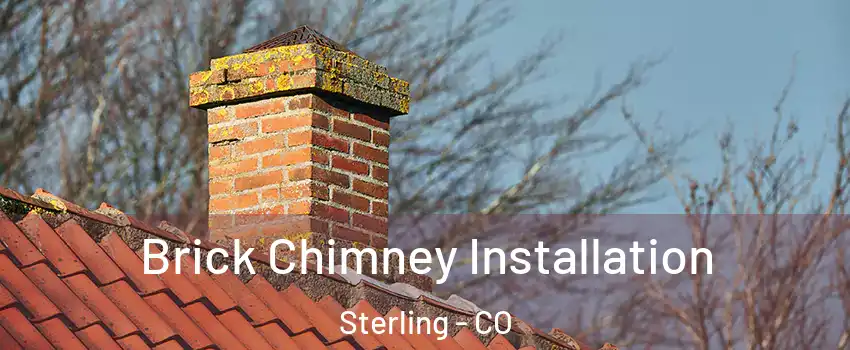  Brick Chimney Installation Sterling - CO