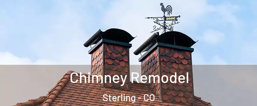  Chimney Remodel Sterling - CO