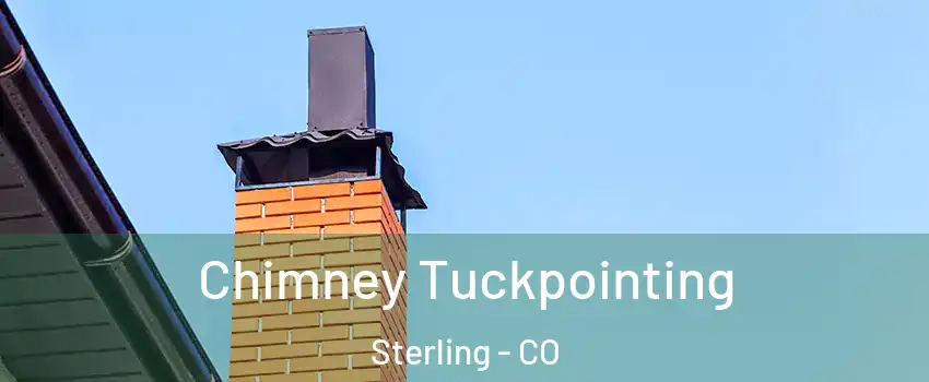  Chimney Tuckpointing Sterling - CO
