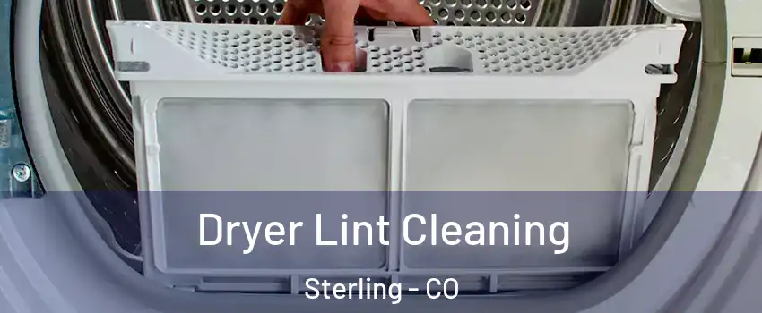  Dryer Lint Cleaning Sterling - CO