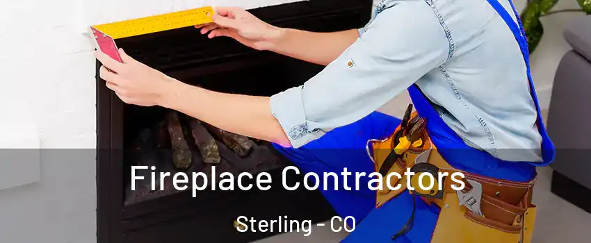  Fireplace Contractors Sterling - CO