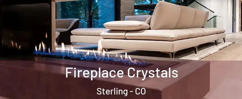  Fireplace Crystals Sterling - CO