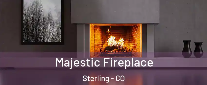  Majestic Fireplace Sterling - CO