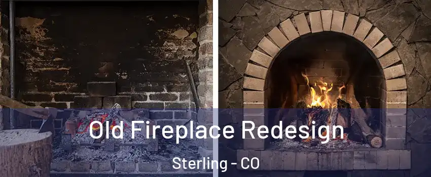  Old Fireplace Redesign Sterling - CO
