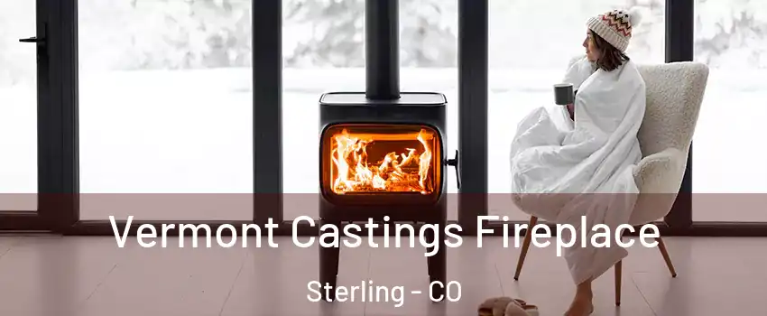  Vermont Castings Fireplace Sterling - CO
