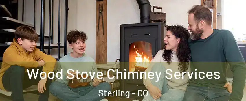  Wood Stove Chimney Services Sterling - CO